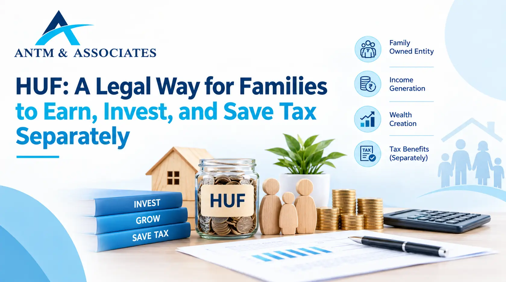 HUF: A Legal Way for Families to Earn, Invest, and Save Tax Separately